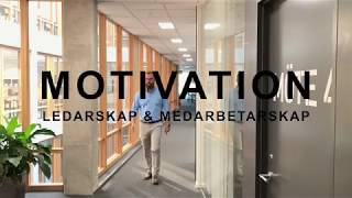 Motivation  ledarskap och medarbetarskap [upl. by Bancroft]