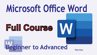 Microsoft Office Word Tutorial  Full Course  Part One  Beginner to Advanced [upl. by Kcirddec858]