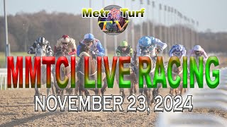 23 November 2024  Philippines Horse Racing Live  Metro Manila Turf Club Inc [upl. by Sluiter321]