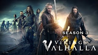 Vikings Valhalla Season 3 Episodes Fact  Sam Corlett Frida Gustavsson Leo Suter  Review amp Fact [upl. by Alake]