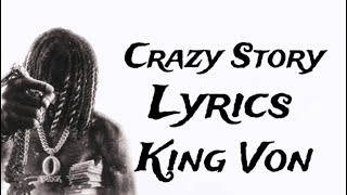 King Von  Crazy Story Lyrics [upl. by Schonfeld]