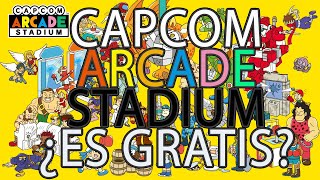 CAPCOM ARCADE STADIUM ¿ES GRATIS [upl. by Ahsienyt23]