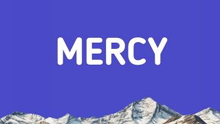 Shawn Mendes  Mercy Lyrics New Version [upl. by Nongim]