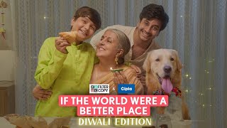 FilterCopy  If The World Were A Better Place Diwali Special  Ft Aditya Pandey [upl. by Nyrraf]