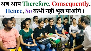 Use of Therefore Consequently Hence So इसलिए l Example sentences हिंदी में [upl. by Skcirdnek966]