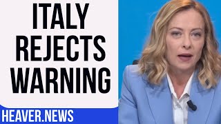 Italy Emphatically REJECTS EU’s Warning [upl. by Elly733]