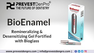 BioEnamel  Remineralizing Gel  Prevest DenPro  The Future of Dentistry [upl. by Calysta]