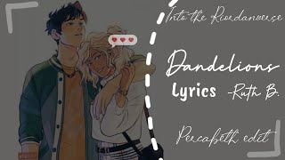 Percabeth ✨Dandelions✨ edit  Lyrics  Ruth B  Percabeth edit  Percy and Annabeth [upl. by Awhsoj590]