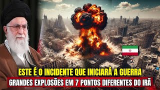 O Incidente que Pode Iniciar a Guerra Explosões Devastadoras em 7 Locais do Irã [upl. by Taite760]