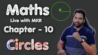 Maths Class 9th l Chapter  10 Circles Live with MKR [upl. by Sarazen3]