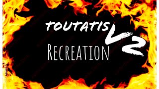 Toutatis Recreation V2 [upl. by Cattan518]