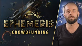 Ephemeris  Crowdfunding [upl. by Huoh]