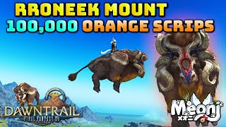 FFXIV Rroneek Mount  100000 Orange Scrips Contains Zone Spoilers [upl. by Iolande]