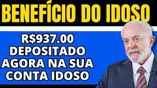 R 937 VAI CAIR NA SUA CONTA AGORA COM O BENEFÍCIO AMPARO DO IDOSO 2024 BENEFÍCIO PREVIDENCIÁRIO [upl. by Aisauqal]