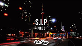 Polo G  SIP Lyrics [upl. by Znarf387]