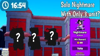 ONLY 3 UNIT🔥  Solo Nightmare in TTD With only 3 Unit🔥 Roblox TTD Toilet Tower defense [upl. by Euell]