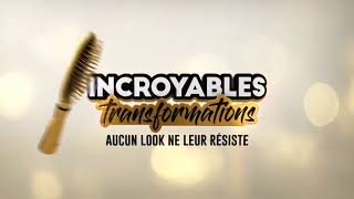 INCROYABLES TRANSFORMATIONS M6 [upl. by Ettelliw]