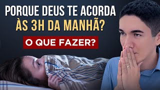 VOCÊ SABE POR QUE DEUS TE ACORDA ÀS 3H DA MANHÃ VEJA O QUE FAZER [upl. by Yllas]