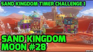 Super Mario Odyssey  Sand Kingdom Moon 28  Sand Kingdom Timer Challenge 1 [upl. by Ramyar]