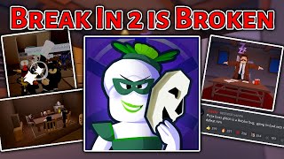 Break In 2 Has A HUGE PROBLEM [upl. by Tommy496]