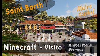 Minecraft  Visite du projet SaintBarth [upl. by Pontius]