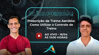 Prescrição de Treino Aeróbio Como Utilizar o Controle de Treino [upl. by Wenonah7]