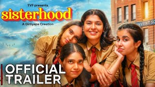 Sisterhood Trailer Amazone Mini Tv  SisterHood Official Trailer Mini Tv  Sisterhood Tvf Presents [upl. by Atsahs]