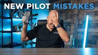 Top New Pilot Mistakes [upl. by Ahsiral]