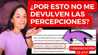 Comunicación de AFIP y NO DEVUELVEN las PERCEPCIONES [upl. by Brannon]