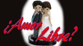 Amor Libre  Introducción Y Opinión Personal [upl. by Spense]