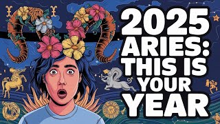 Aries 2025  Your Ultimate Guide to the Year Ahead  AI 4K [upl. by Lanuk696]