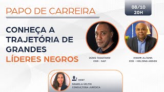 Papo de Carreira Com Denis Tassitano CRO  SAP e Kwami Alfama CEO  Holding Argos [upl. by Glasgo]