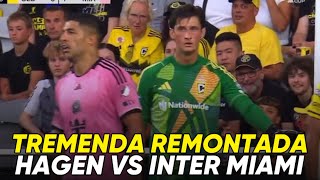 NICHOLAS HAGEN VS INTER MIAMI  EPICA REMONTADA COLUMBUS CREW 32 INTER MIAMI [upl. by Ahseetal]