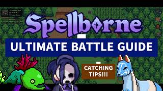 SPELLBORNE ULTIMATE BATTLE GUIDE spellborne playtoairdrop [upl. by Pachton]