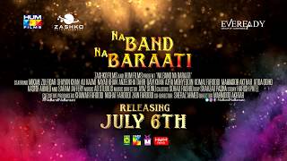 Na Band Na Baraati Official Trailer Mikaal Zulfiqar  Shayan Khan 6th July 2018 [upl. by Alisan]