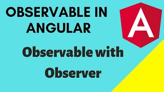 Observable in Angular Part 1  Observer Observable and Subscription [upl. by Hulbert]