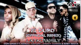 El Duro Don Omar Ft Kendo Kaponi Daddy Yankee amp Baby Rasta  El Duro Remix [upl. by Haskins]