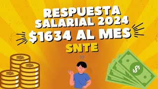 Respuesta Salarial 2024 🧑‍🏫 1634 por mes de incremento salarial SNTE [upl. by Armin329]