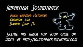 Imphenzia Soundtrack  Emperor Victorious [upl. by Malka869]