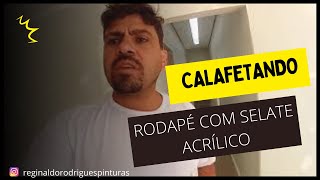 Como calafetar Rodapés Selante acrílico Atlas [upl. by Irik]