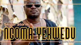 Sniper Storm  Ngoma yekwedu Mhemberero riddim [upl. by Elleirbag]