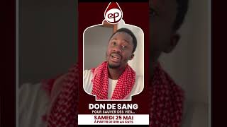 Alkaly Sall DON DE SANG  CNTS à côté Hôpital Fann Dakar  Sam 25 Mai 2024 à partir de 9h00 [upl. by Farica303]