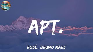 APT  ROSÉ Bruno Mars Lyrics  Ed Sheeran Lvly Sabrina Carpenter Mix [upl. by Aramoix]