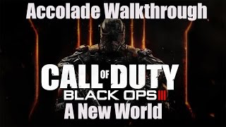 Call of Duty Black Ops 3 Accolades Mission 2  New World [upl. by Toblat]