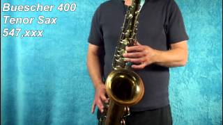 Buescher 400 Tenor Sax 547xxx [upl. by Hamrnand333]