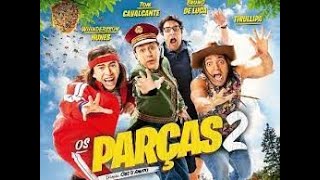 Os Parças 2 Filme Completo [upl. by Adleme545]