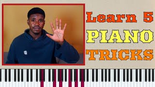 5 Amazing Piano Tricks you need to KNOW  Gospel Piano EmbellishmentS [upl. by Andrej]