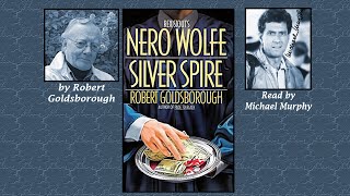 Nero Wolfe Silver Spire audiobook by Robert Goldsborough read by Michael Murphy Abridged [upl. by Regnig]