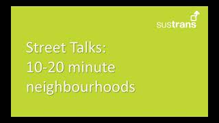 Street talks How can London become a 20 minute city [upl. by Beffrey]