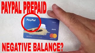 ✅ Why Does Paypal Prepaid Debit Card Overdraft Overlimit Negative Balance 🔴 [upl. by Alwin308]